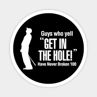 Get in the Hole Magnet